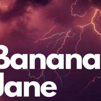 Banana Jane