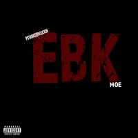 EBK (feat. MOE)