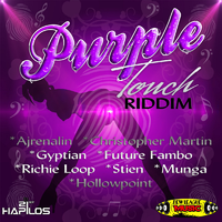 Purple Touch Riddim