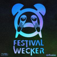 Festival-Wecker (2023 Kick Edit)