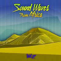 Sound Waves from Africa, Vol. 2