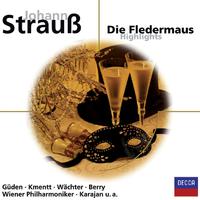 J. Strauss II: Die Fledermaus - Highlights