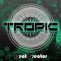 Tropic