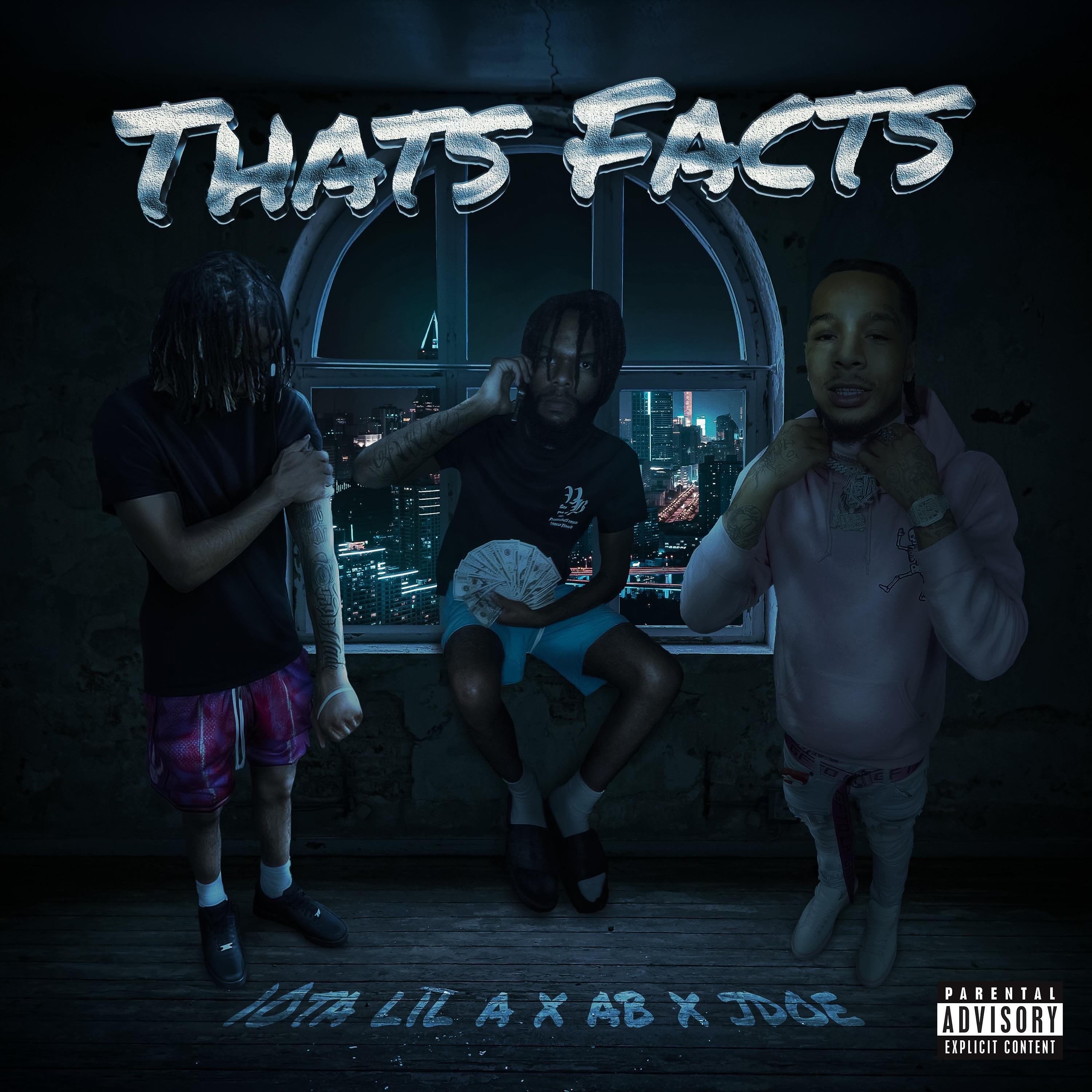 That's Facts (feat. 10ta lil a)