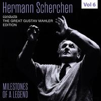 Milestones of a Legend: Hermann Scherchen, Vol. 6 (Live)