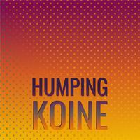 Humping Koine