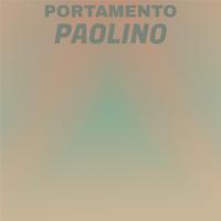 Portamento Paolino