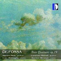 De fossa: trois quatuors op. 19