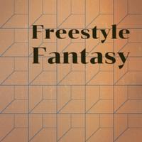 Freestyle Fantasy