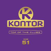 Kontor: Top Of The Clubs, Volume  51