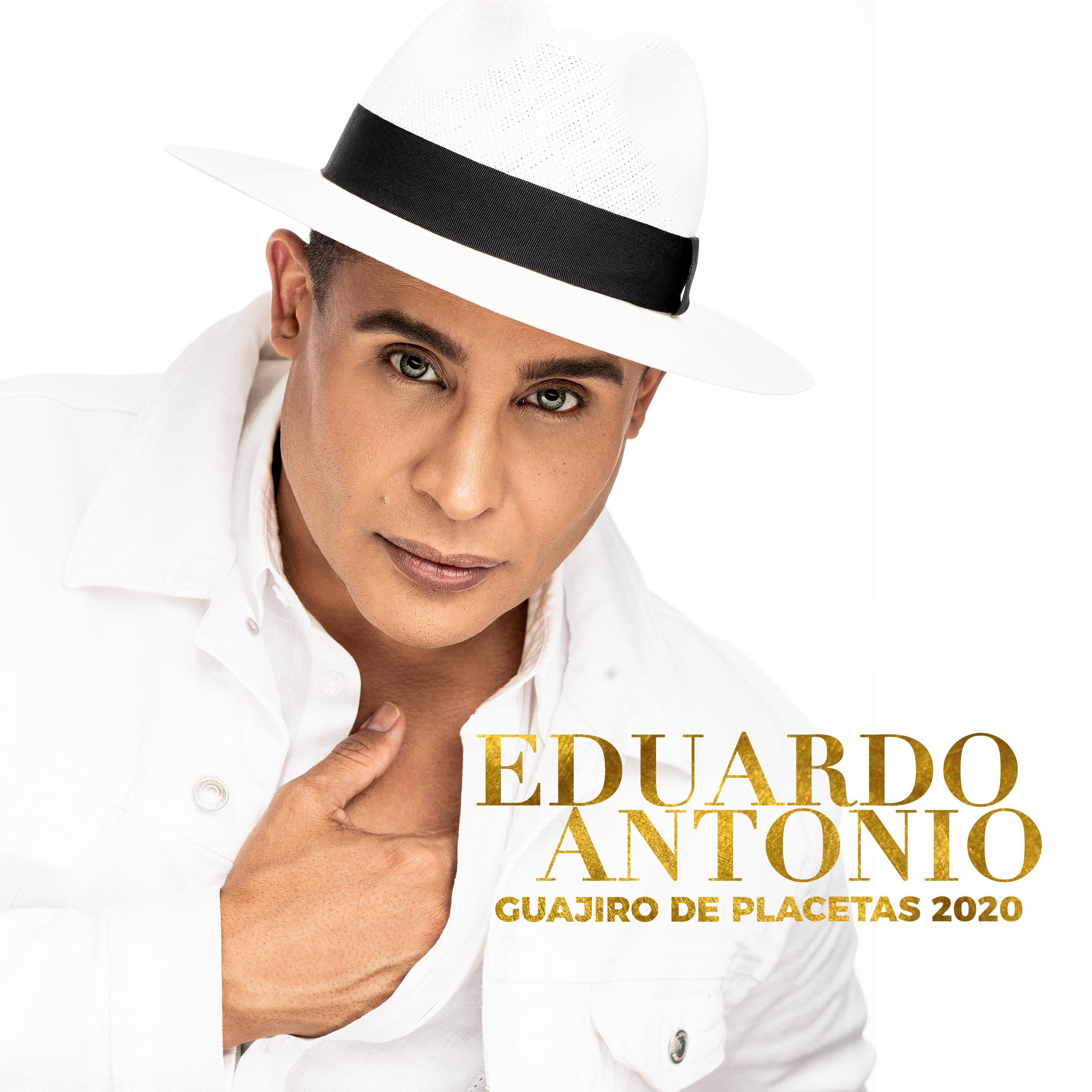 Guajiro De Placetas 2020，Eduardo Antonio，《Guajiro De Placetas 2020》专辑，《Guaj...