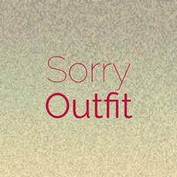 Sorry Outfit