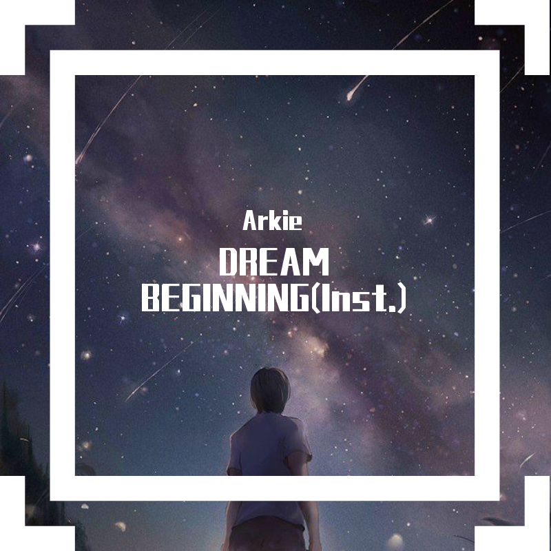 DREAM BEGINNING(Inst.)