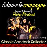 Adua e le compagne (Original Soundtrack) [1960]