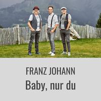 BABY, NUR DU