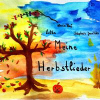 Meine Herbstlieder