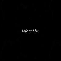 Life to Live