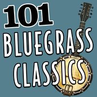 101 Hits - Bluegrass Classics