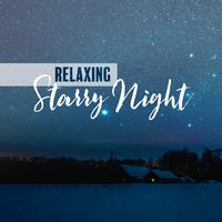 Relaxing Starry Night - New Age Sleep Music Collection 2020