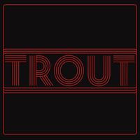 Trout