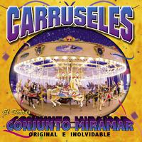 Carruseles (Original e Inolvidable)