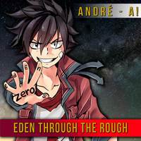 Eden Through the Rough (From 