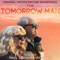 The Tomorrow Man (Original Motion Picture Soundtrack)