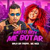 Bala da Tropa - Moto Boy Me Botar (feat. Mc Nick)