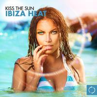 Kiss the Sun: Ibiza Heat