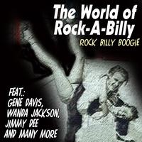 The World of Rock-a-Billy - Rock Billy Boogie