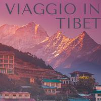 Viaggio in Tibet