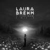 Laura Brehm - Until The Sun (Kurasaki Remix)