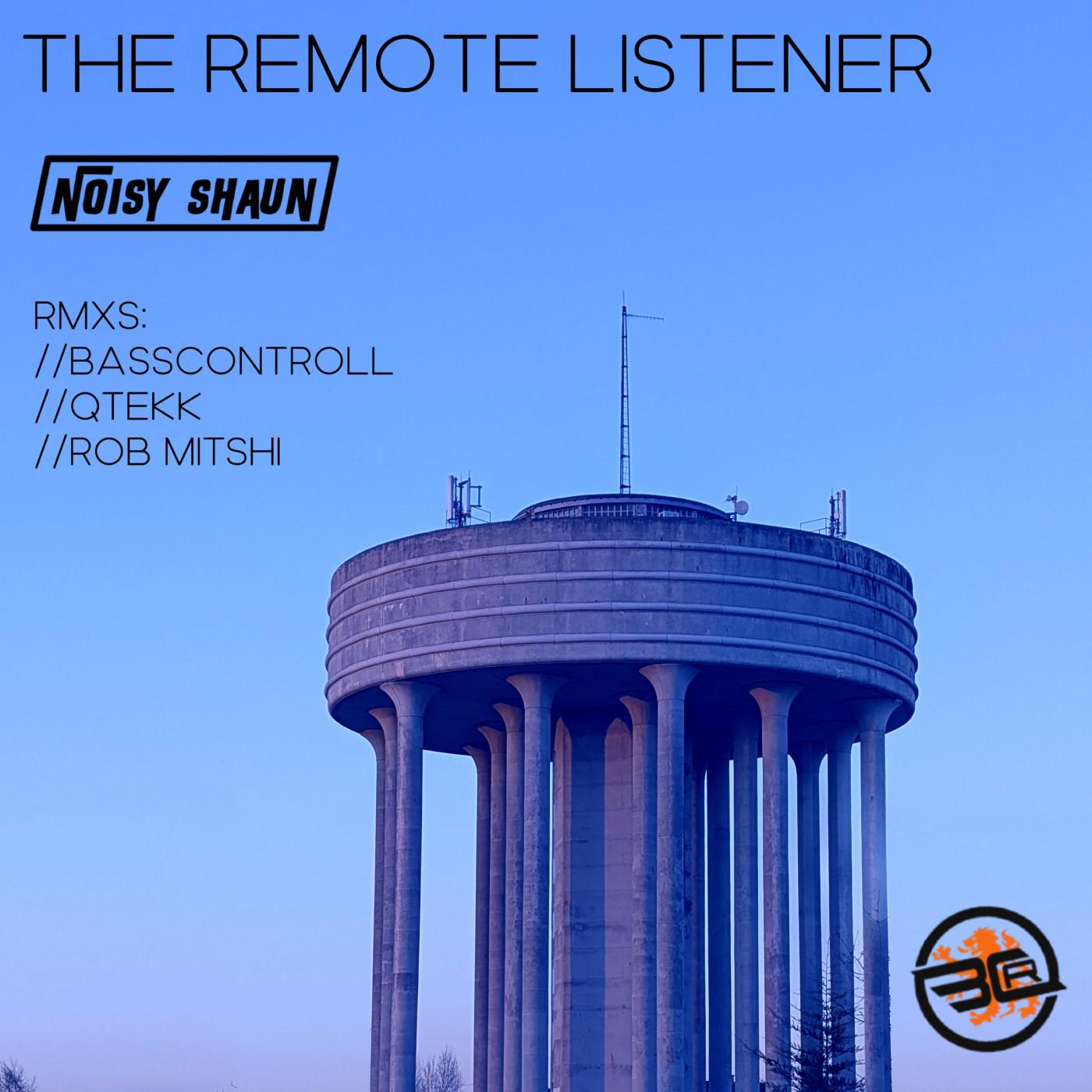 The Remote Listener (QTEKK// Remix)