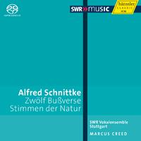 SCHNITTKE, A.: Penitential Psalms / Voices of Nature (Creed)