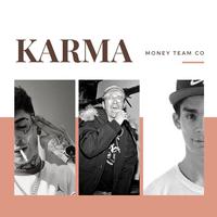 Karma (con Coqeéin Montana, Martin isoldi)