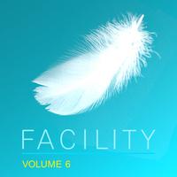 Facility, Vol. 6