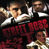 Street Boss (Original Score)