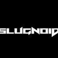 Slugnoid资料,Slugnoid最新歌曲,SlugnoidMV视频,Slugnoid音乐专辑,Slugnoid好听的歌