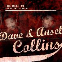 Best of the Essential Hits: Dave & Ansel Collins