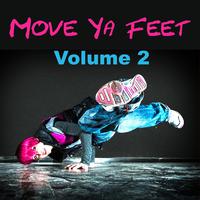 Move Ya Feet, Vol. 2