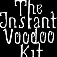 The Instant Voodoo Kit