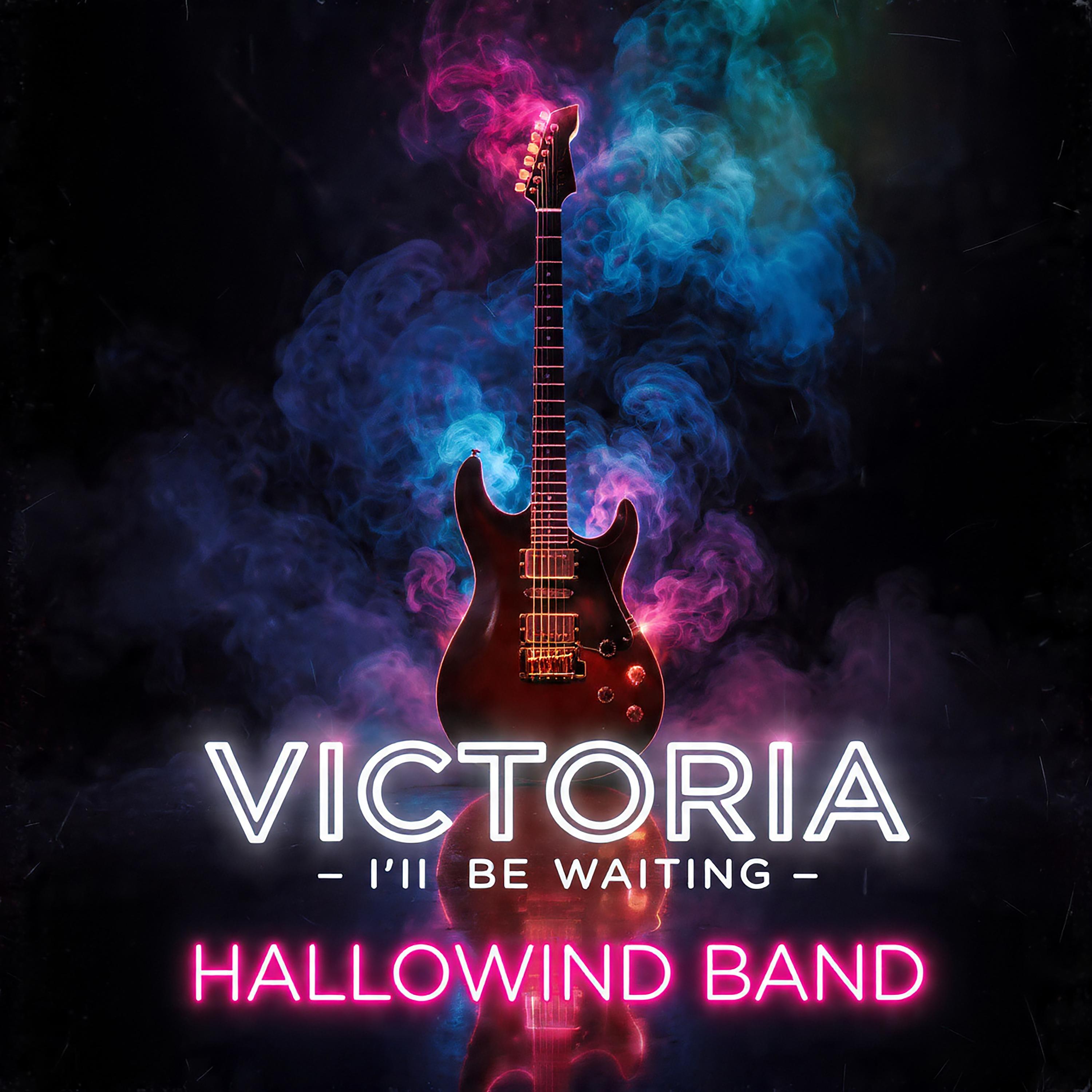 Victoria - I'll Be Waiting