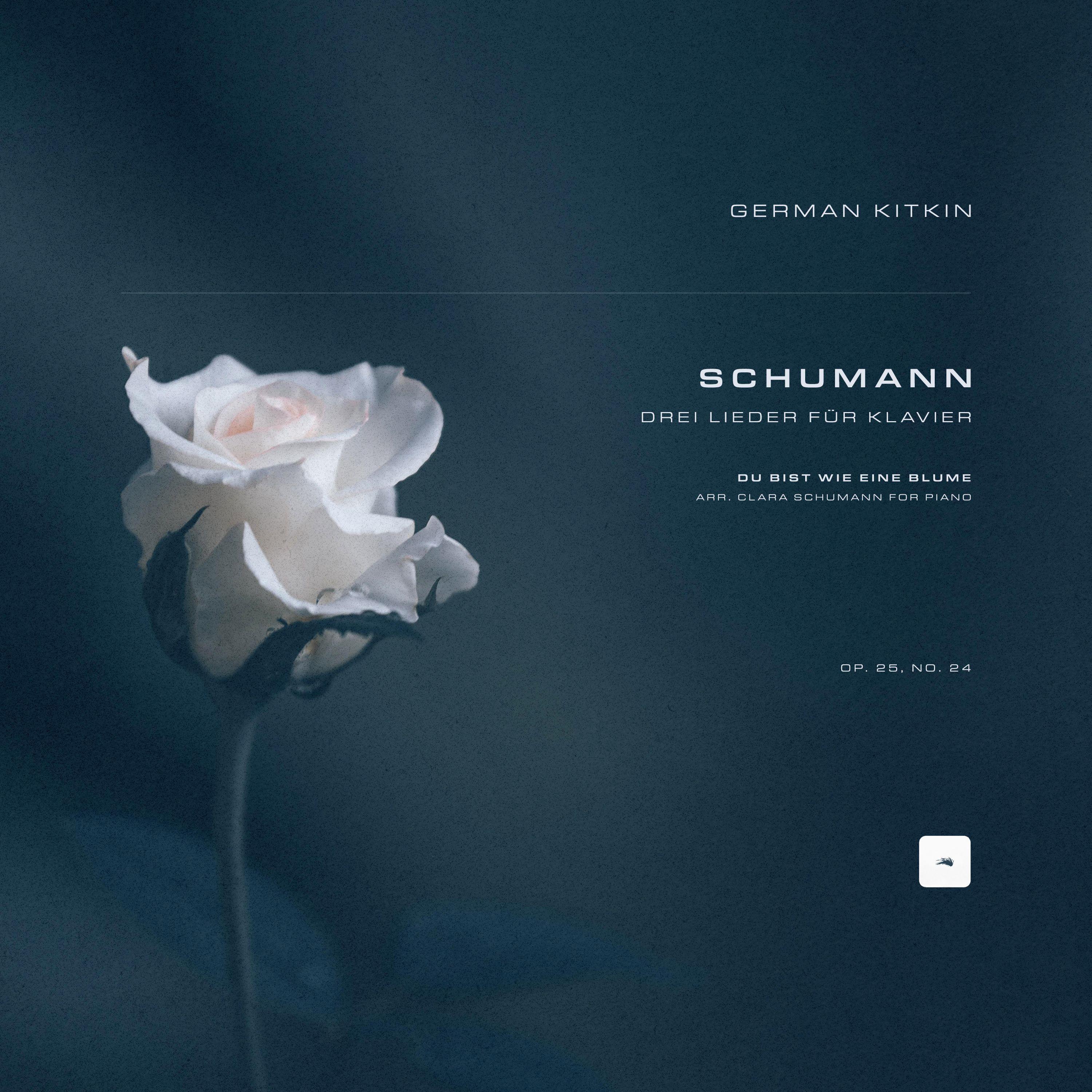 Drei Lieder für Klavier, Op. 25, No. 24: 2. Du bist wie eine Blume (Arr. Clara Schumann for Piano)