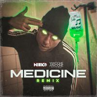 Medicine (Remix)