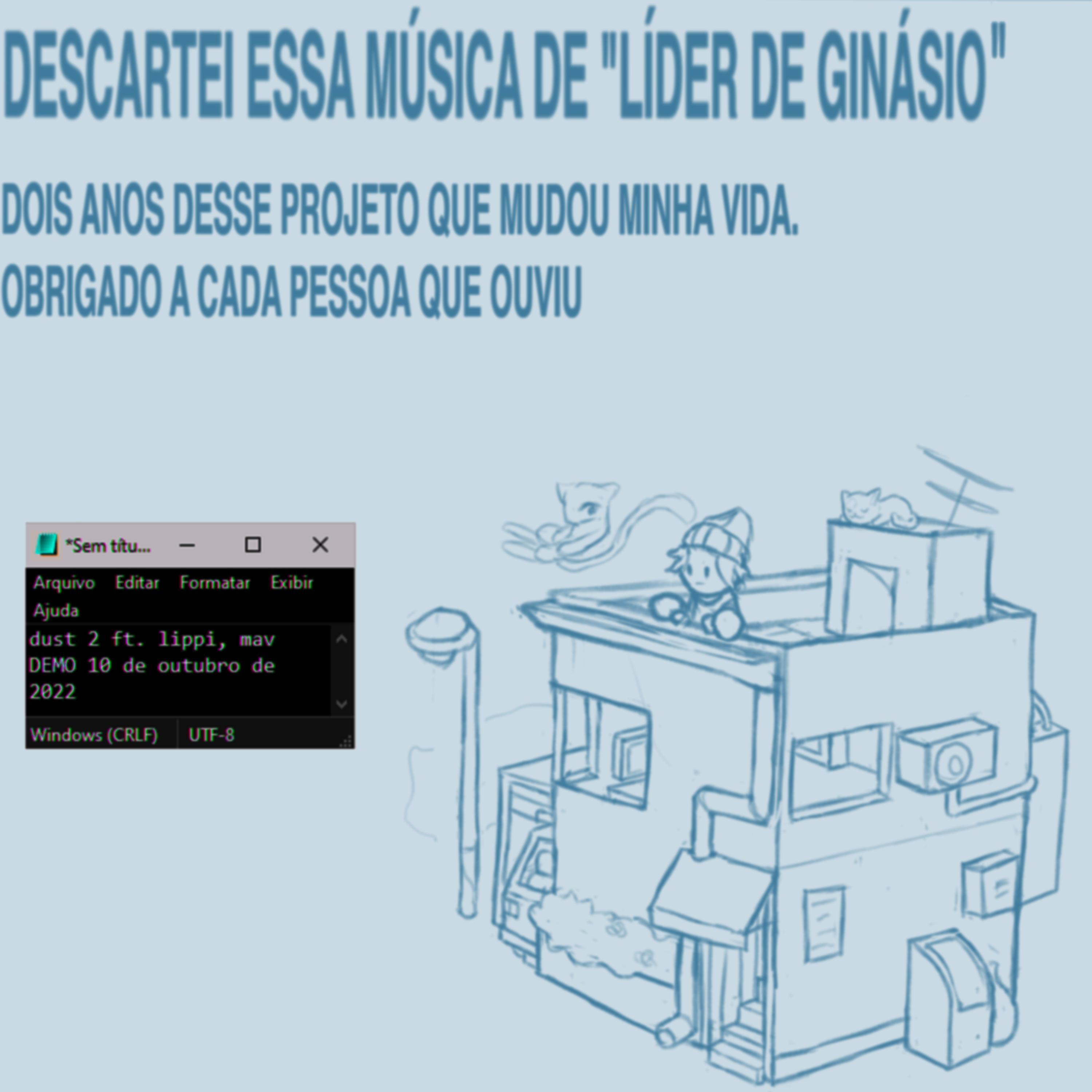 dust 2 (feat. Lippi & mavyrmldy) (2022 ldg* demo)