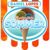 Daniel Lopes - So schmeckt der Sommer