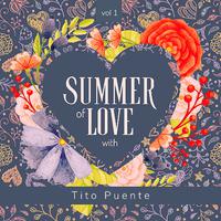 Summer of Love with Tito Puente, Vol. 1