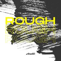 Rough