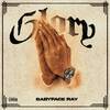 Babyface Ray - Glory