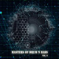 Masters of Drum N Bass, Vol. 8